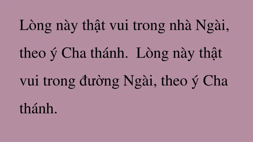 l ng n y th t vui trong nh ng i