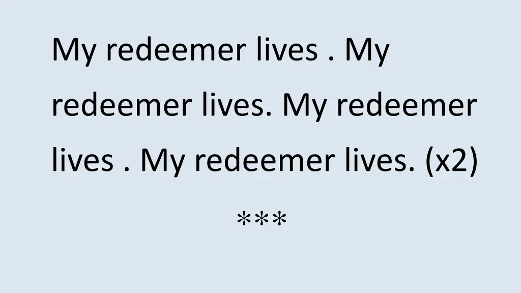 my redeemer lives my 2