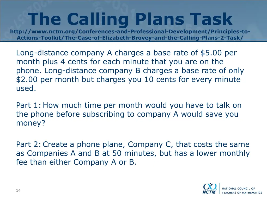 the calling plans task http www nctm