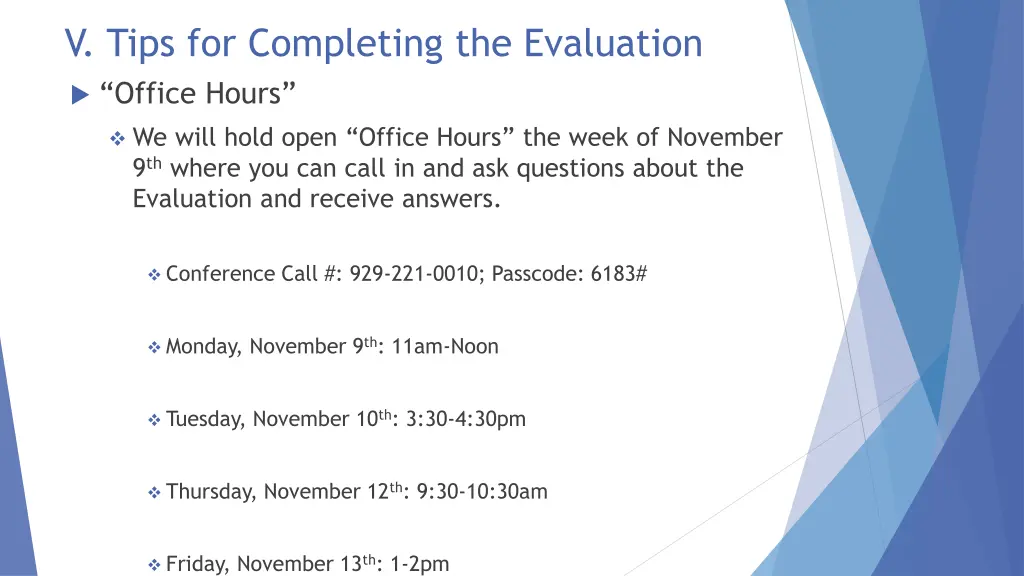 v tips for completing the evaluation office hours