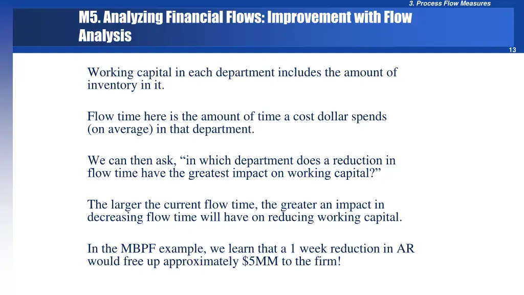 3 process flow measures 11