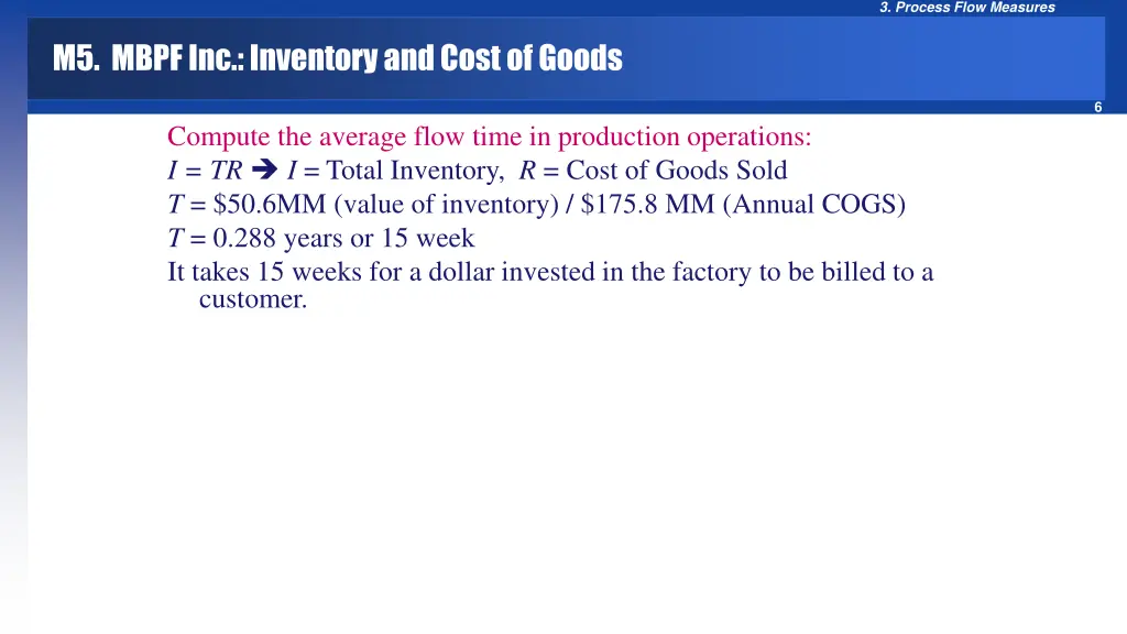 3 process flow measures 4