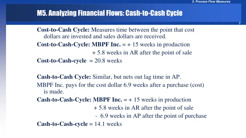 3 process flow measures 5