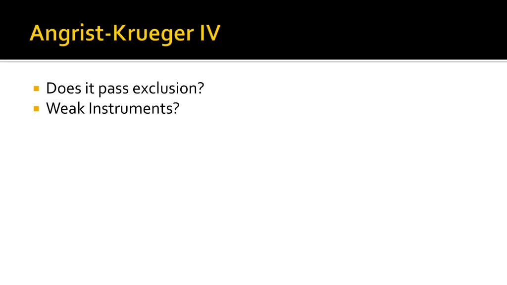does it pass exclusion weak instruments