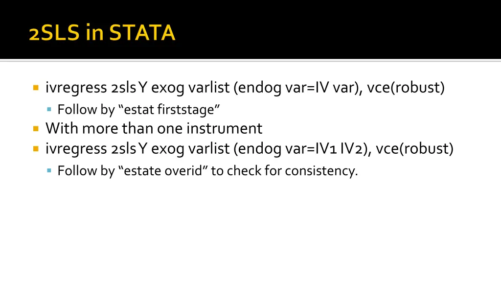 ivregress 2sls y exog varlist endog