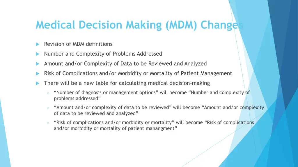 medical decision making mdm changes