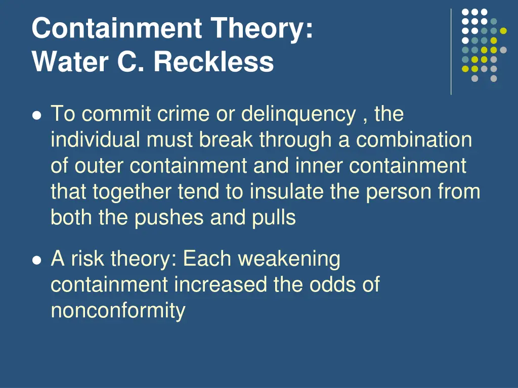containment theory water c reckless 3