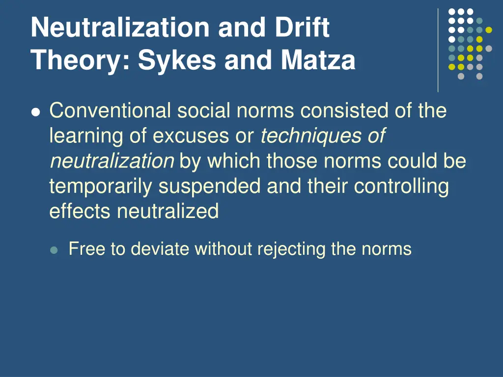 neutralization and drift theory sykes and matza 2