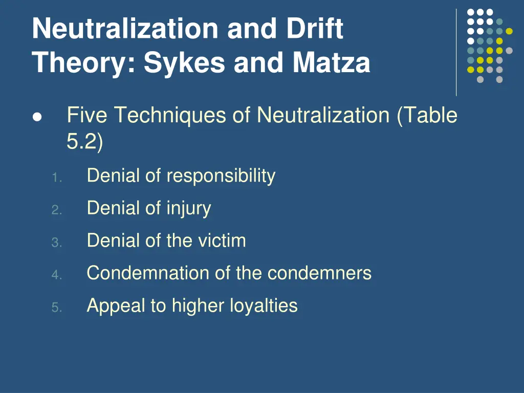 neutralization and drift theory sykes and matza 3