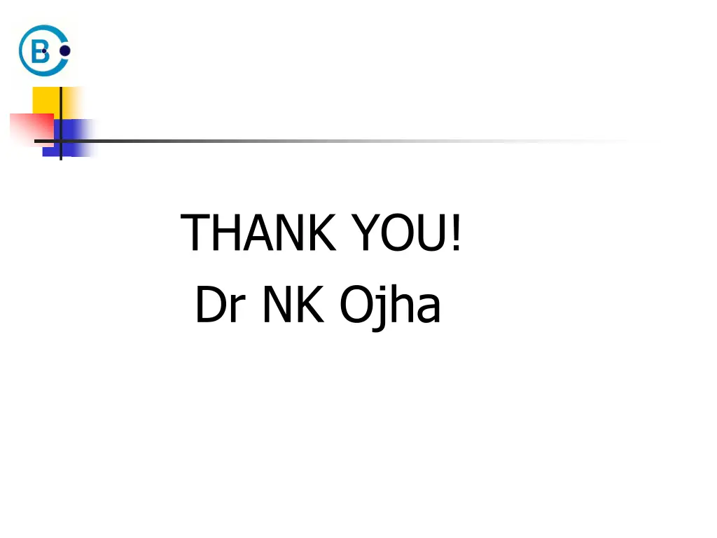 thank you dr nk ojha