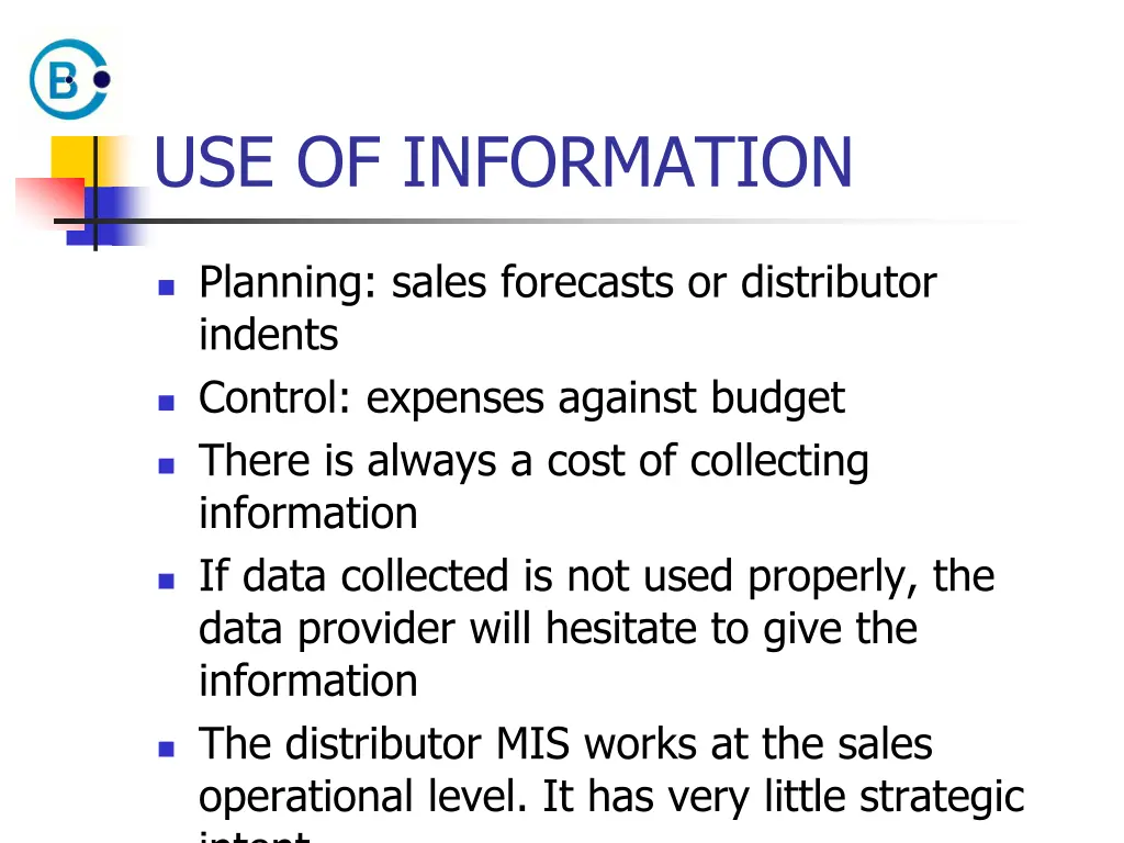 use of information