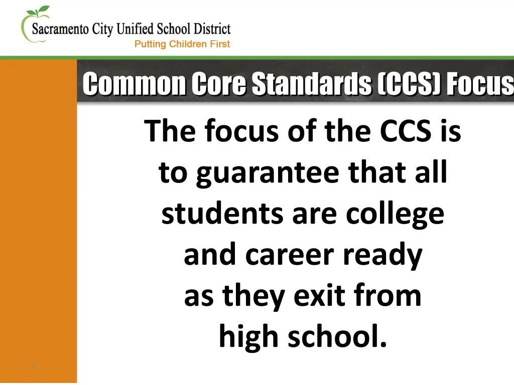 common core standards ccs focus the focus