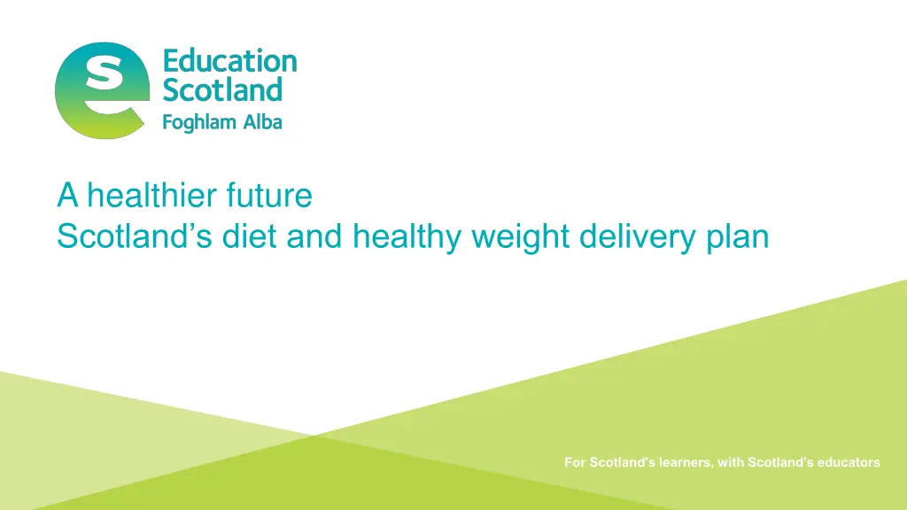 a healthier future scotland s diet and healthy
