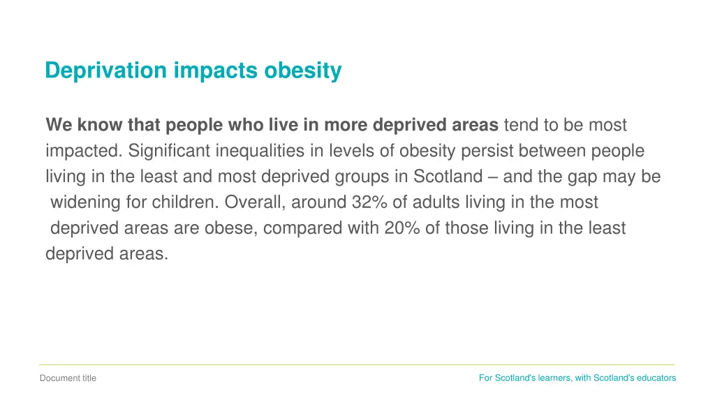 deprivation impacts obesity