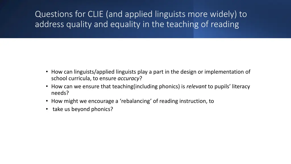 questions for clie and applied linguists more