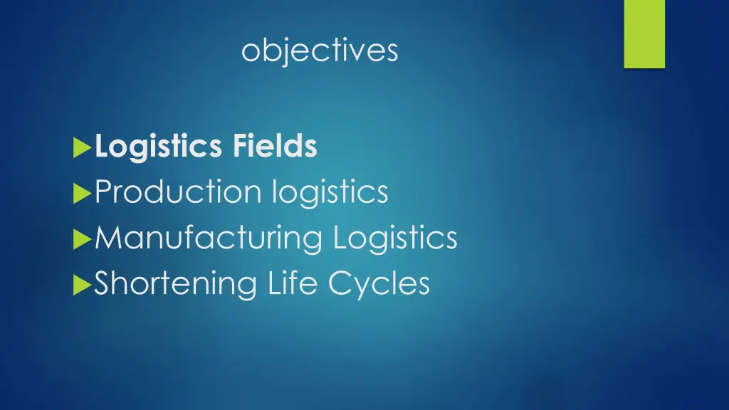 objectives