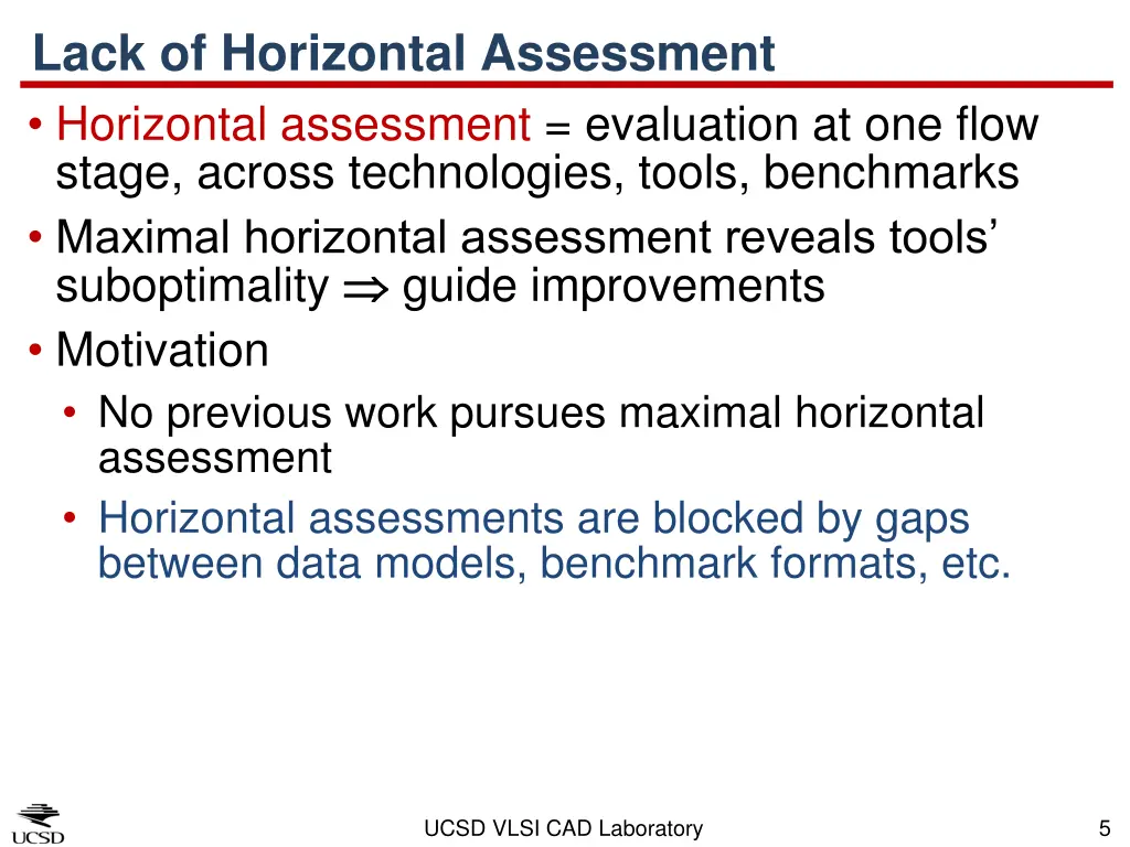 lack of horizontal assessment horizontal
