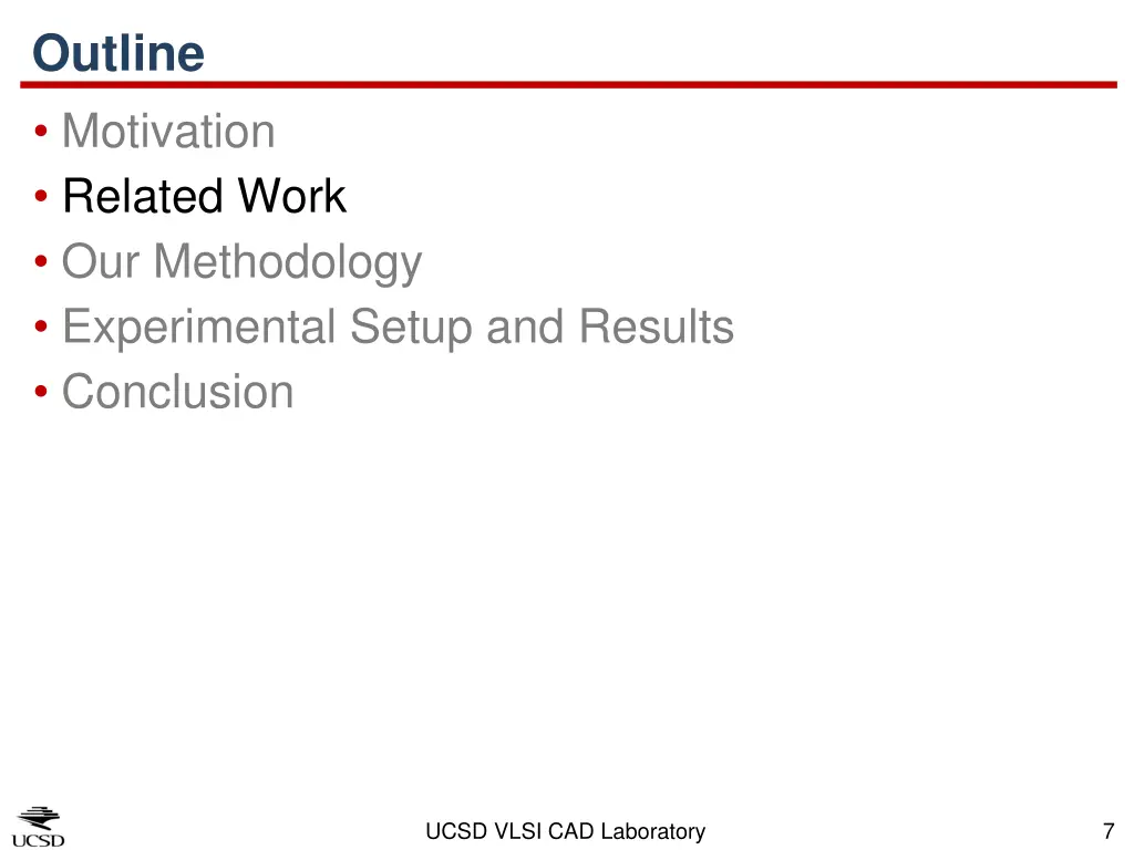 outline motivation related work our methodology 2