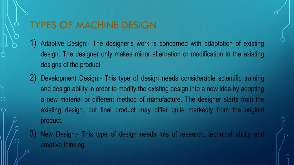 types of machine design