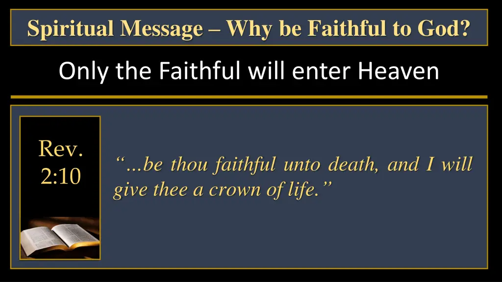 spiritual message why be faithful to god 1
