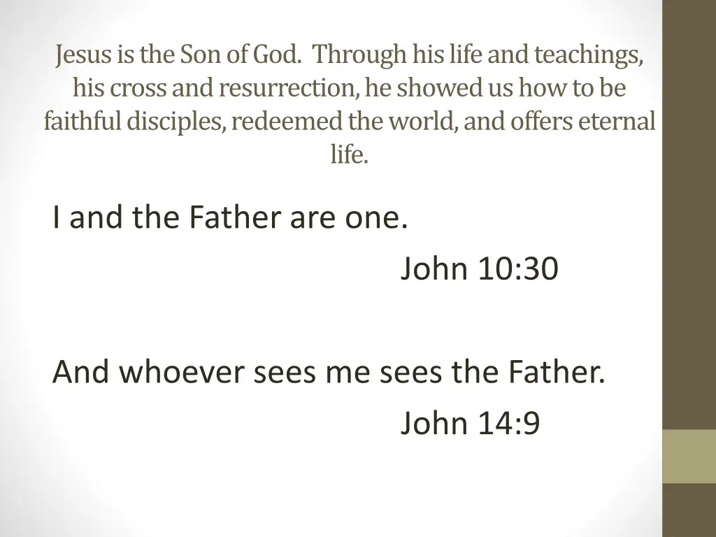 jesus is the son of god through his life 3
