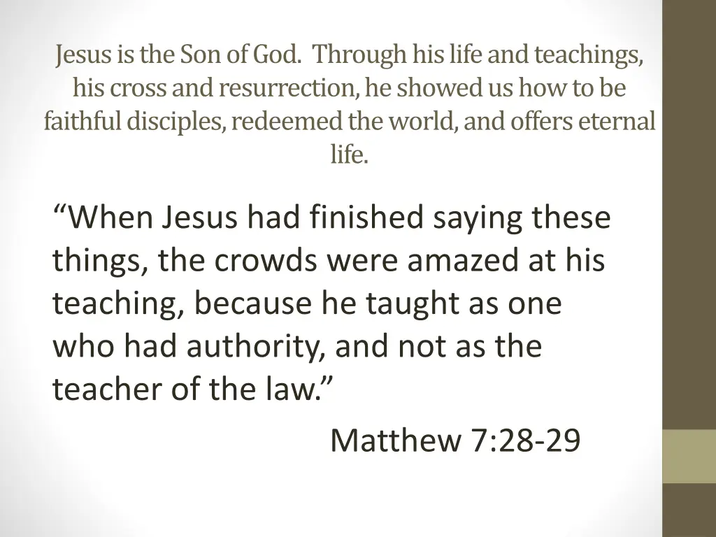 jesus is the son of god through his life 7