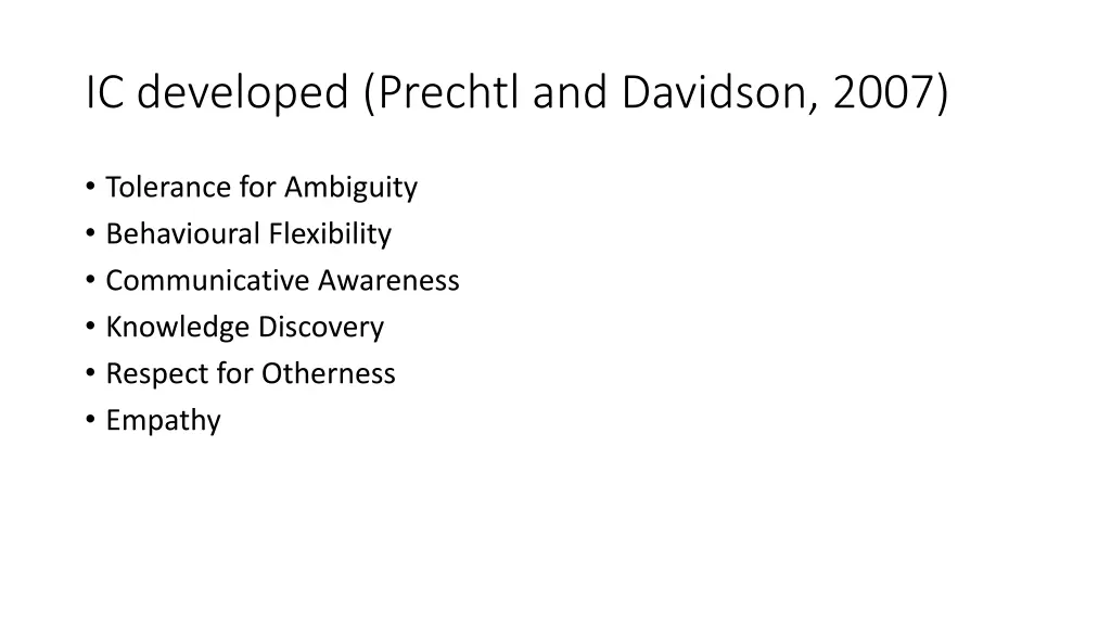 ic developed prechtl and davidson 2007