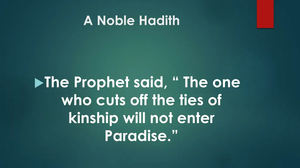 a noble hadith