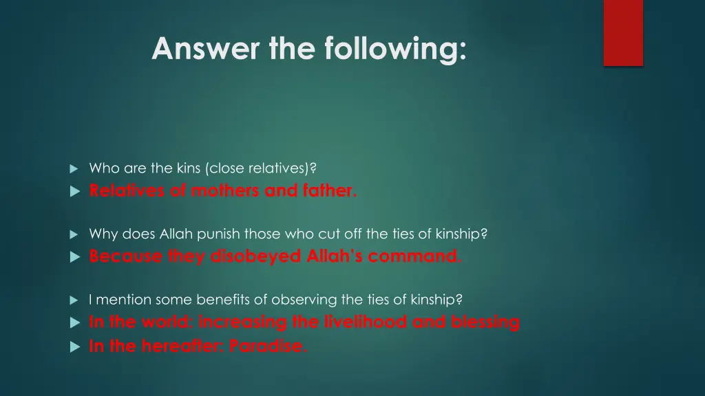 answer the following 1