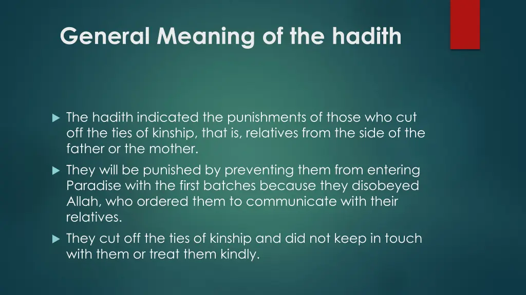 general meaning of the hadith