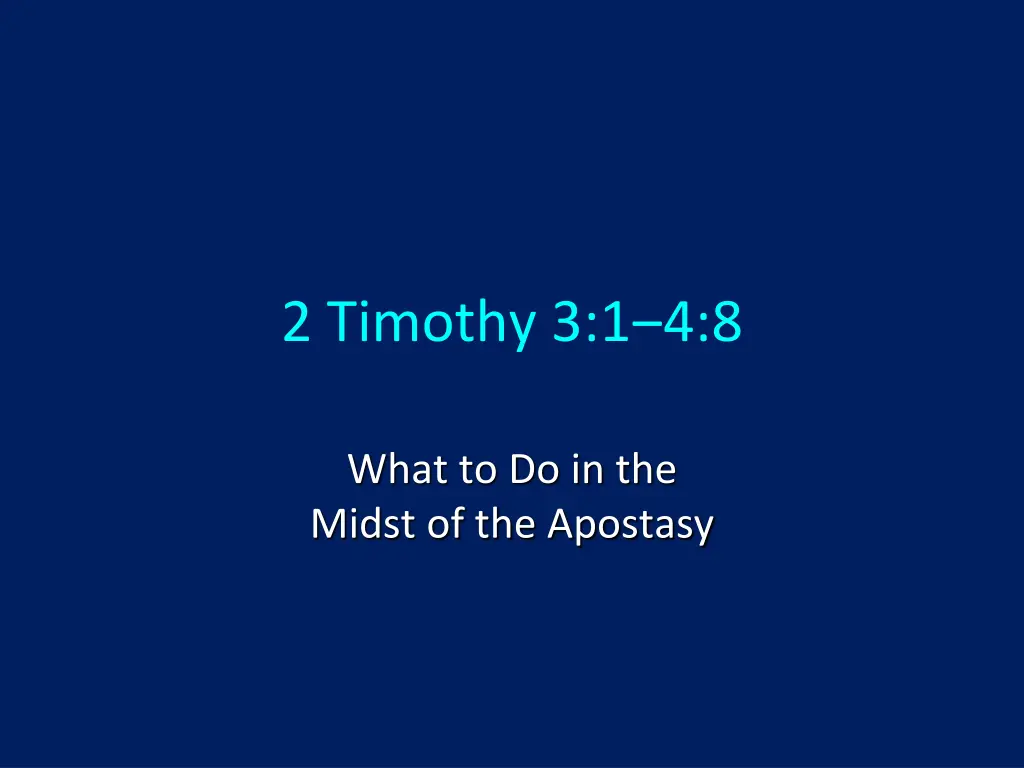 2 timothy 3 1 4 8