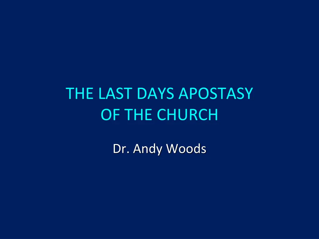the last days apostasy of the church
