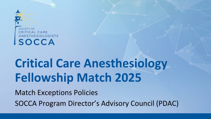 critical care anesthesiology fellowship match 2025
