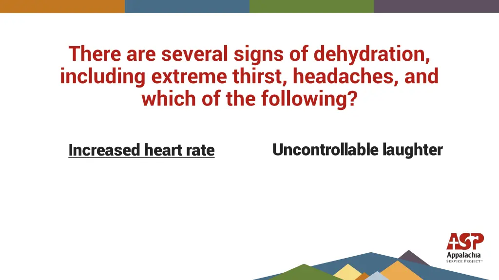 there are several signs of dehydration including 1