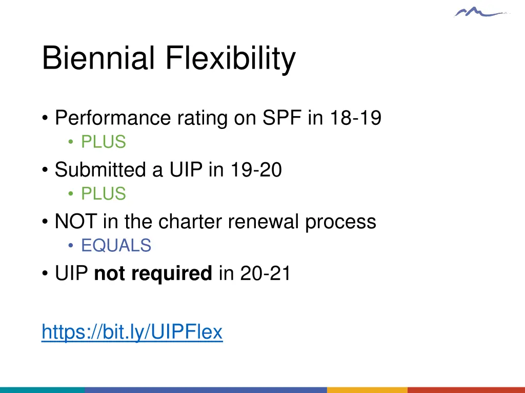 biennial flexibility