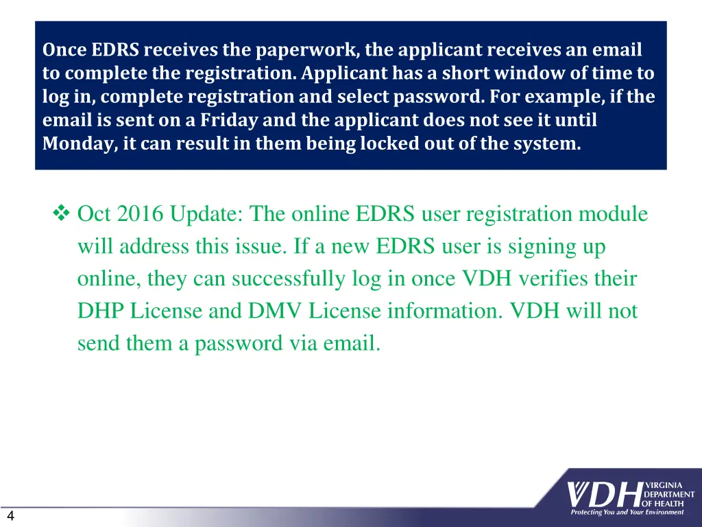 once edrs receives the paperwork the applicant