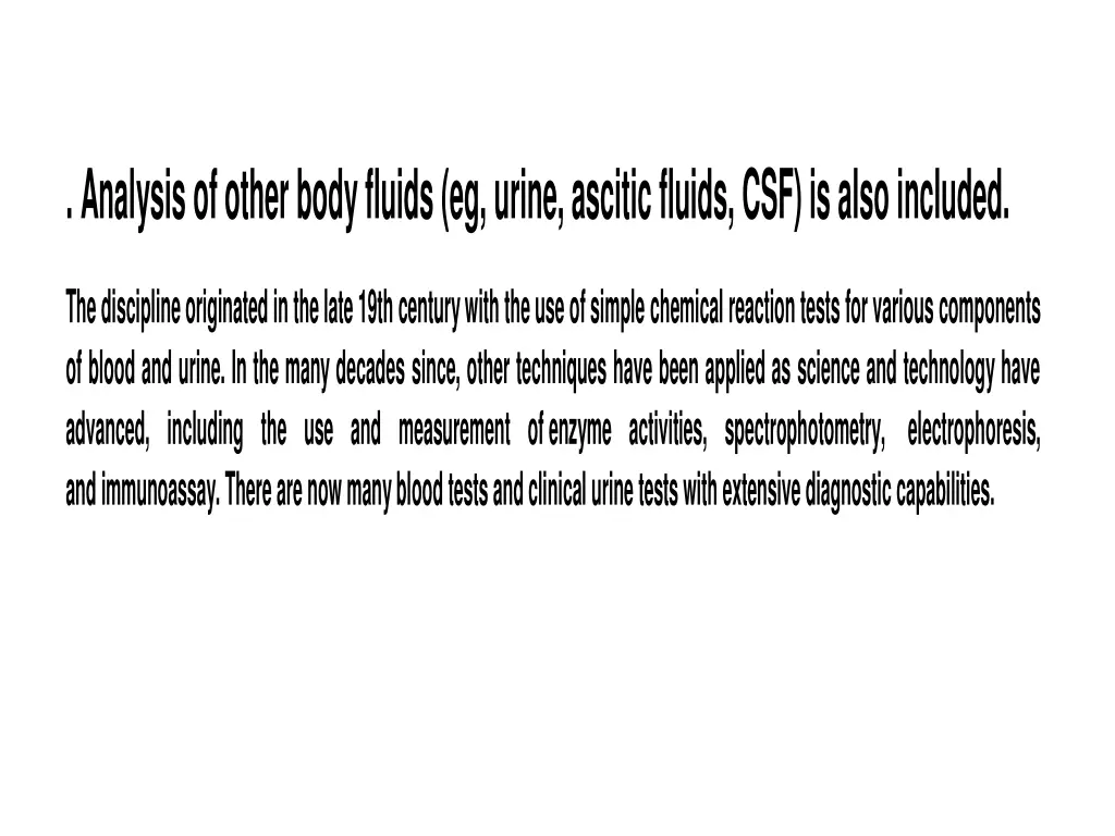 analysis of other body fluids eg urine ascitic