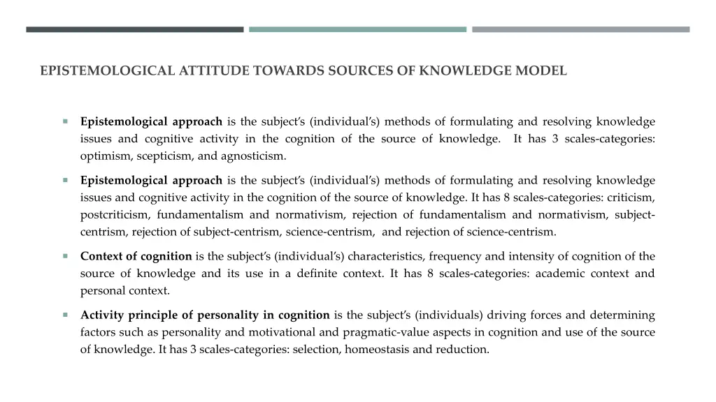 epistemological attitude towards sources