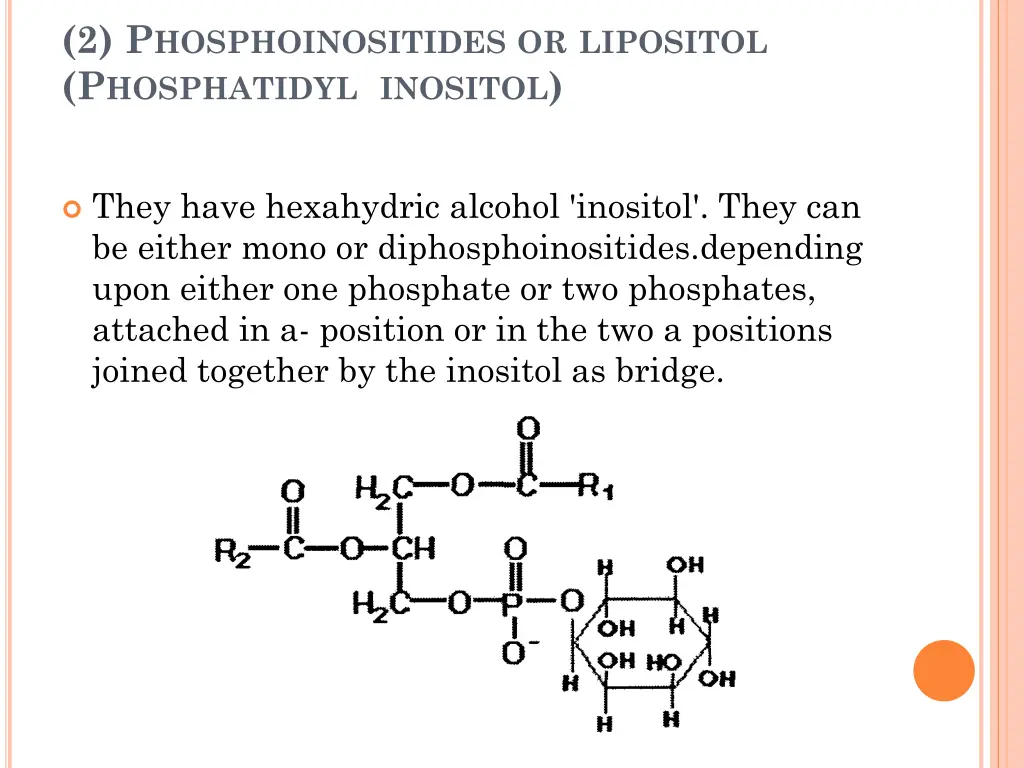 2 p hosphoinositides or lipositol p hosphatidyl