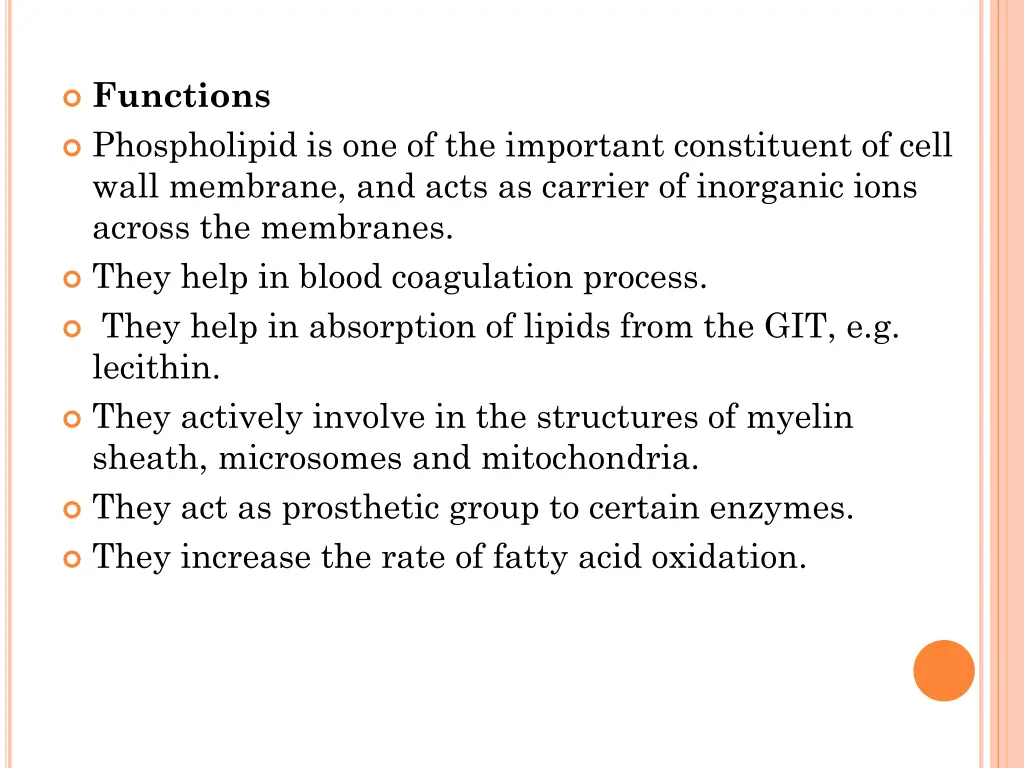 functions phospholipid is one of the important