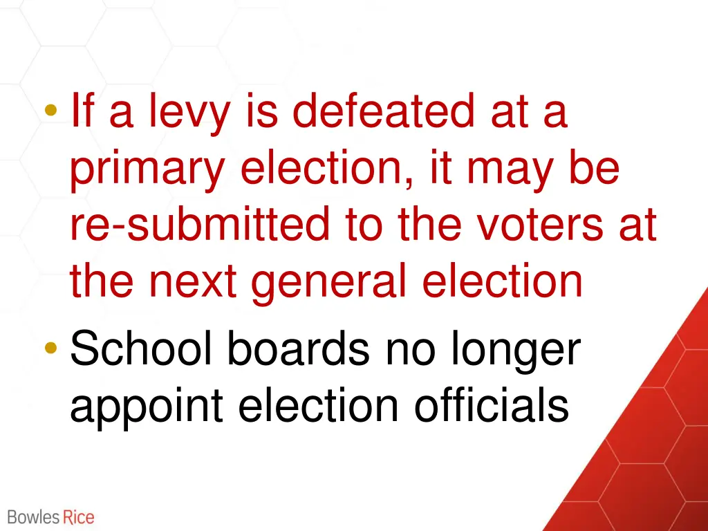 if a levy is defeated at a primary election