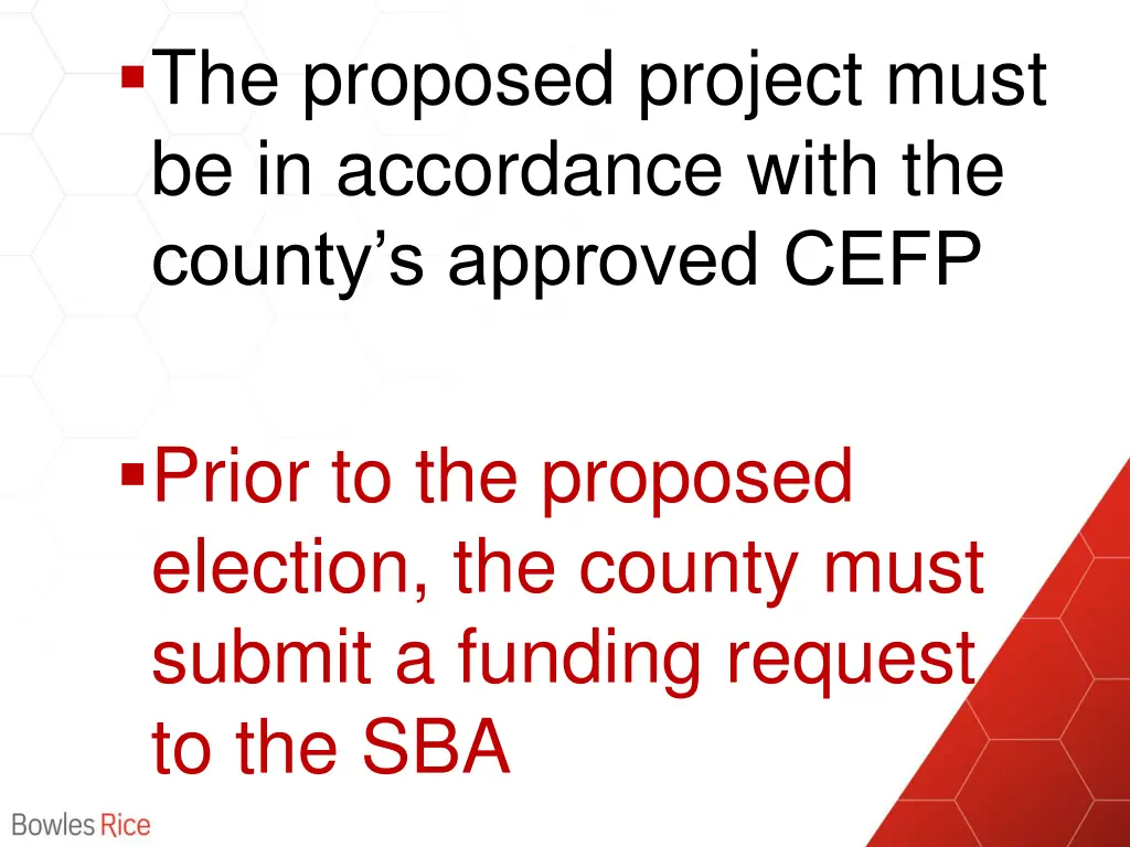 the proposed project must be in accordance with