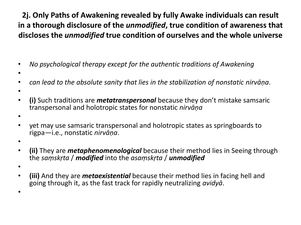 2j only paths of awakening revealed by fully