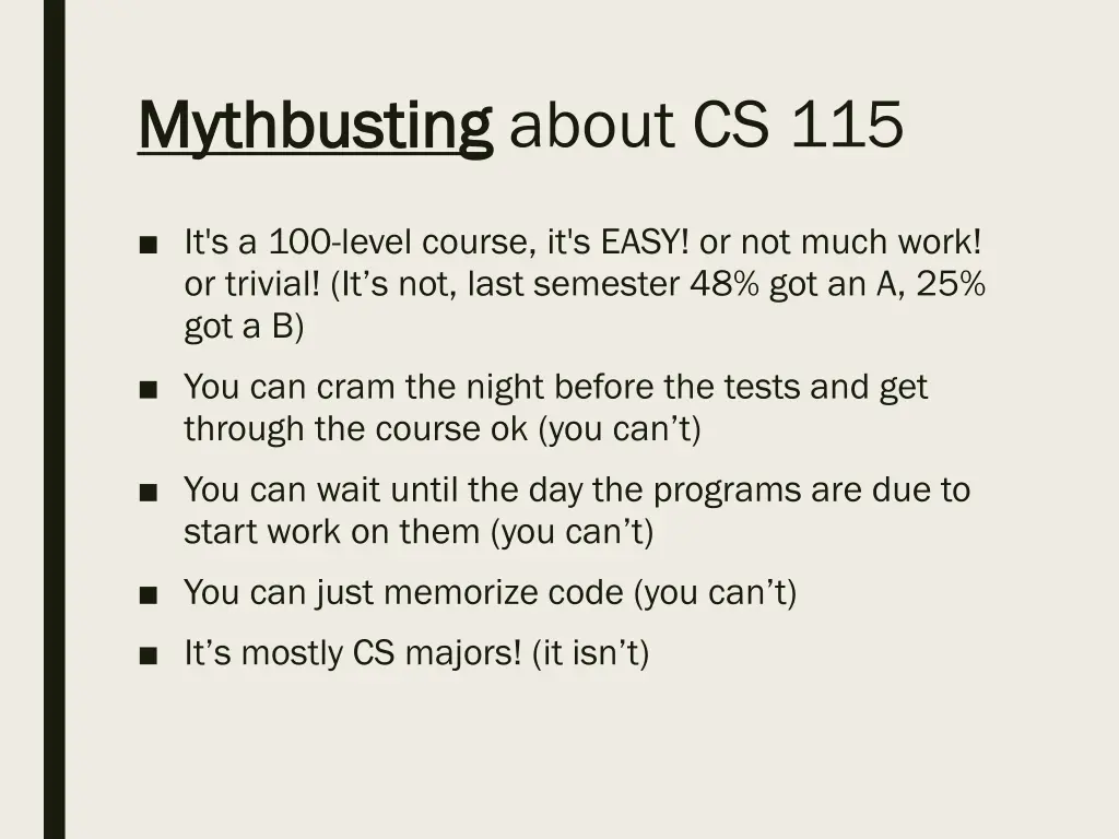 mythbusting mythbusting about cs 115