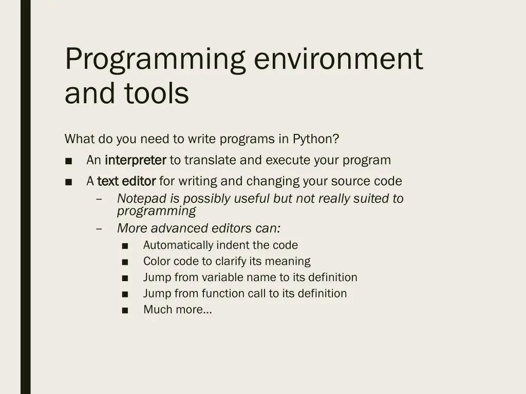 programming environment and tools