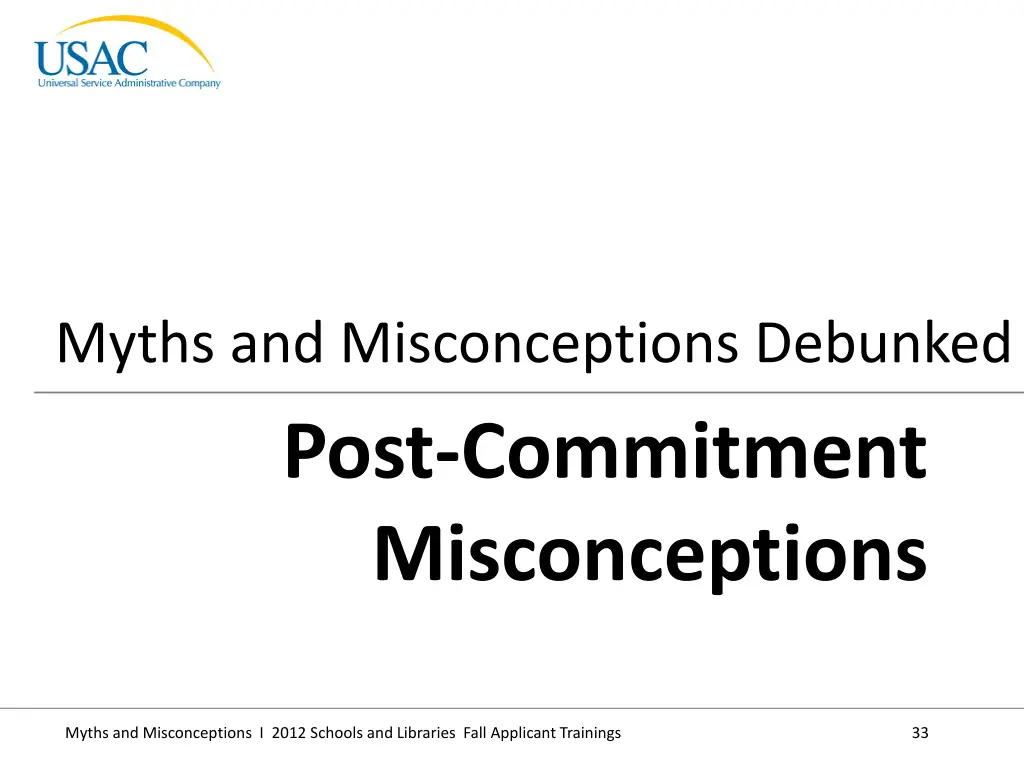 myths and misconceptions debunked post commitment