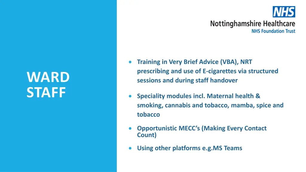 training in very brief advice vba nrt prescribing