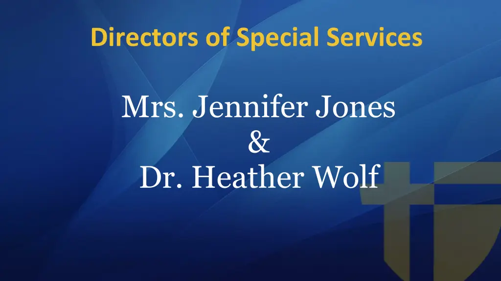 directors of special services