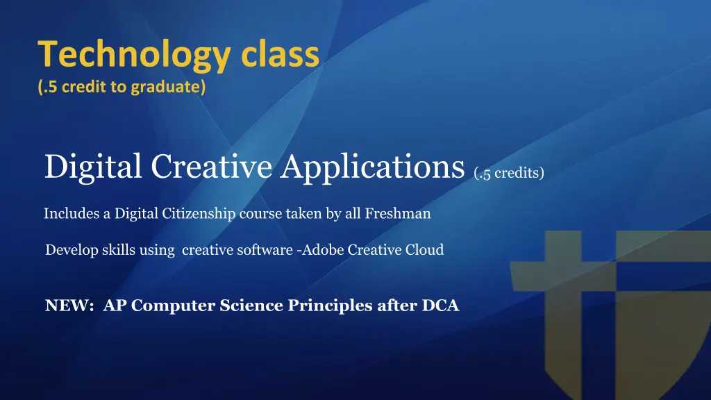 technology class 5 credit to graduate