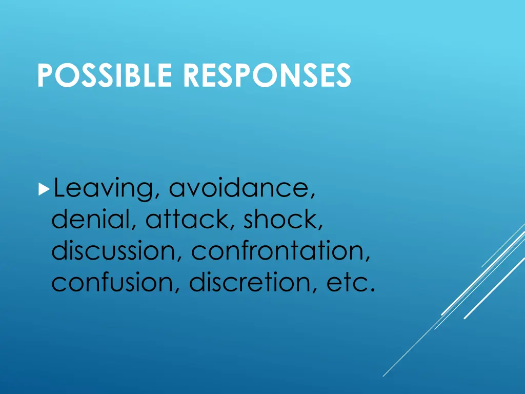 possible responses